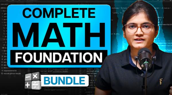 Complete Math Foundation Bundle